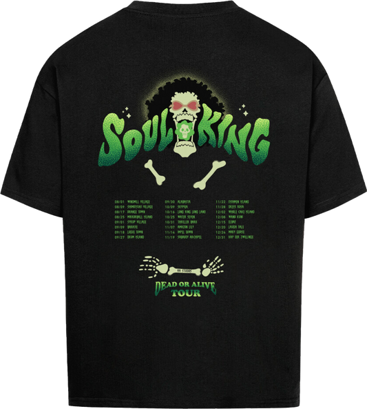 DEAD OR ALIVE (Backprint only) - OVERSIZED T SHIRT