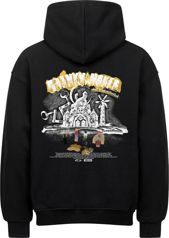 FRANKY HOUSE (Backprint) - OVERSIZED HOODIE