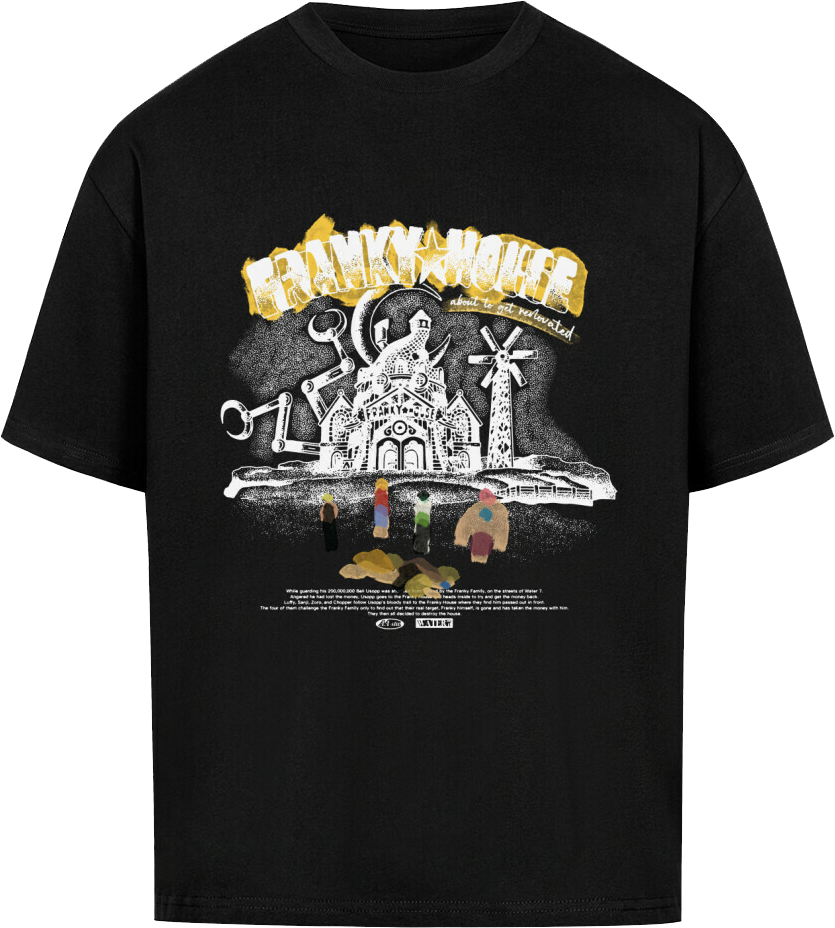 FRANKY HOUSE - OVERSIZED T SHIRT